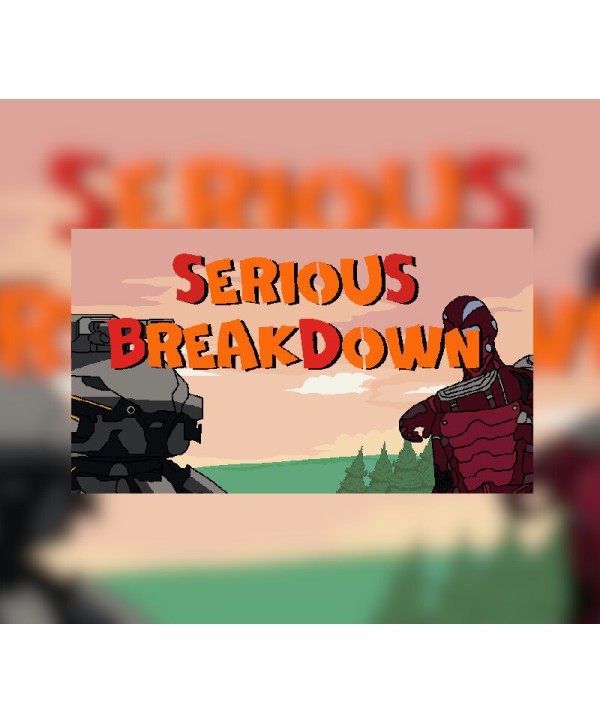 Serious Breakdown Steam Key GLOBAL